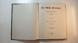 Barncke, Eduard [Hrsg.]  Die schne Literatur: Beilage zum literarischen Zentralblatt fr Deutschland, 17. Jahrgang. (Nr. 1 bis Nr. 26) 