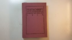 Diverse  Festschrift zum XVI. Neuphilologentag in Bremen vom 1. bis 4. Juni 1914. 