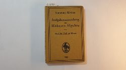 Hasse, Helmut  Aufgabensammlung zur hheren Algebra (Sammlung Gschen ; 1082) 