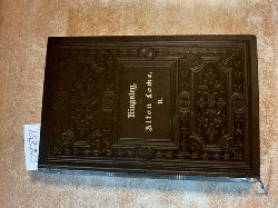 Kingsley, Charles  Alton Locke, Schneider und Dichter. Eine Autobiographie. Deutsch von P. Spangenberg und M. von Harbou. Nur 2. Band 