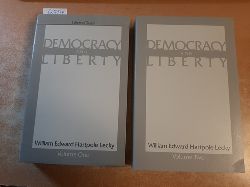 Lecky, William Edward Hartpole  Democracy and liberty. Vol. I.+II. (2 BÜCHER) 