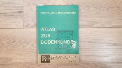 Robert Ganssen ; Friedhelm Hdrich  Meyers grosser physischer Weltatlas: Bd. 1., Atlas zur Bodenkunde ( B-I-Hochschultaschenbcher ; 301 a/301 e) 