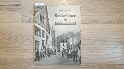 Oberwinter, Heike  Kinderleben in Ldenscheid : ein Beitrag zur Sozialgeschichte des Alltags um 190 