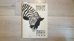 Hainmller, Wilhelm  In Sd- und Sdwestafrika: Studienfahrt des Volksbildungswerkes Nachrodt 21. 7. bis 15. 8. 1965 