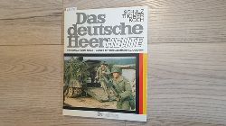 Schulz, Siegfried, Egbert Thomer und Gero Koch  Das deutsche Heer heute = The German army today 