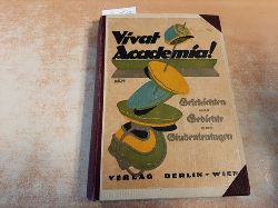Beuttenmller, Hermann (Hrsg.)  Vivat Academia! - Geschichten und Gedichte aus Studententagen 