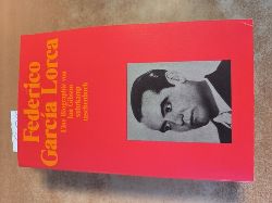 Gibson, Ian  Federico Garca Lorca: Eine Biographie 