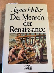 Heller, gnes  Der Mensch der Renaissance 