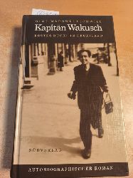 Margwelaschwili, Giwi  Kapitn Wakusch, Band.1, In Deuxiland. Autobiographischer Roman 