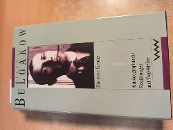 Bulgakow, Michail  Gesammelte Werke, Bd.5: Die rote Krone. Autobiographische Erzhlungen und Tagebcher 