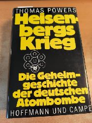 Powers, Thomas  Heisenbergs Krieg : die Geheimgeschichte der deutschen Atombombe 