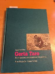 Schaber, Irme  Gerta Taro: Fotoreporterin im spanischen Brgerkrieg. Eine Biographie: 