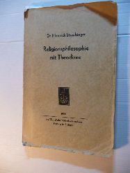 Heinrich Dr. Staubinger  Religionsphilosophie mit Theodizee 