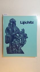 Lipchitz, Jacques [Ill.] ; Haftmann, Werner  Jacques Lipchitz : Skulpturen und Zeichnungen; 1911 - 1969; 16.Januar - 7.Mrz 1971, Wilhelm-Lehmbruck Museum, Duisburg 