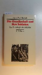 Bahrdt, Hans Paul  Die Gesellschaft und ihre Soldaten : zur Soziologie d. Militrs 