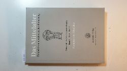 Reichert, Folker [Hrsg.]  Fernreisen im Mittelalter (Das Mittelalter ; Bd. 3, H. 2) 