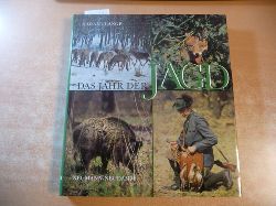 Lange, Harald  Das Jahr der Jagd. Ein Bildbuch von Hege und Jagd in Europa 