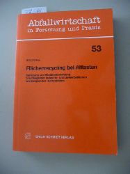 Holzapfel, Andrea M.  Flchenrecycling bei Altlasten : Sanierung und Wiederverwendung brachliegender Industrie- und Gewerbeflchen am Beispiel des Ruhrgebietes 