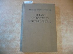 Jrgen u. Marguerite Kuczynski  Die Lage des deutschen Industrie-Arbeiters 1913/14 und 1924 bis 1930 : Statist. Studien 