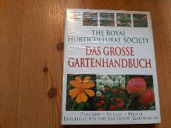 Bosch, Gerald [bers.]  Das grosse Gartenhandbuch : (Planung, Anlage, Pflege; Expertentipps fr das ganze Gartenjahr) 