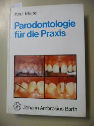 Merte, Knut  Parodontologie fr die Praxis : mit 11 Tabellen 