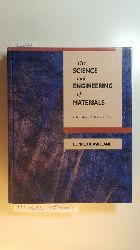 Askeland, Donald R.  The science and engineering of materials 