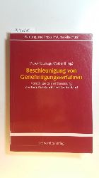 Dose, Nicolai [Hrsg.]  Beschleunigung von Genehmigungsverfahren : Vorschlge zur Verbesserung des Industriestandortes Deutschland 