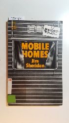 Sheridan, Jim  Mobile homes 