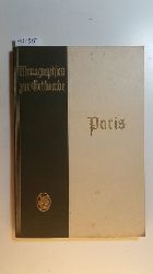 Toth, Karl  Monographien zur Erdkunde ; Bd. 45 : Paris 