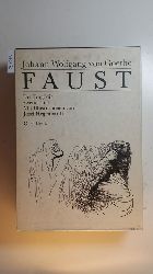 Goethe, Johann Wolfgang von: Faust  Faust. Der Tragdie 2 BNDE 