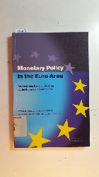 Issing, Otmar [Verfasser]  Monetary policy in the euro area : strategy and decision making at the European Central Bank 