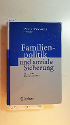 Althammer, Jörg W [Herausgeber]  Familienpolitik und soziale Sicherung : Festschrift für Heinz Lampert 
