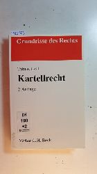 Lettl, Tobias  Kartellrecht. 2., Aufl. 