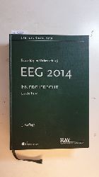 Scker, Franz Jrgen [Hrsg.] ; Ahnsehl, Sascha  Gesetz fr den Ausbau erneuerbarer Energien : (Erneuerbare-Energien-Gesetz - EEG 2014) ; 