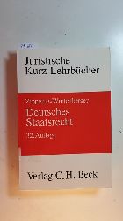 Zippelius, Reinhold ; Wrtenberger, Thomas ; Maunz, Theodor [Begr.]  Deutsches Staatsrecht : ein Studienbuch. 32. Aufl. 