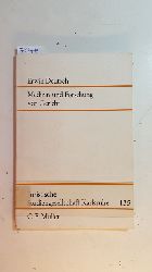 Deutsch, Erwin  Medizin und Forschung vor Gericht : Kunstfehler, Aufklrung und Experiment im deutschen und amerikanischen Recht ; (Vortrag 28. Oktober 1977) 