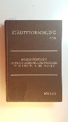 Heineberg, Heinz [Hrsg.]  Innerstdtische Differenzierung und Prozesse im 19. und 20. Jahrhundert : geographische und historische Aspekte 