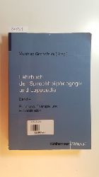 Grohnfeldt, Manfred [Hrsg.]  Lehrbuch der Sprachheilpdagogik und Logopdie : Band 4 Beratung, Therapie und Rehabilitation 
