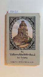 Diverse  Das Völkerschlachtdenkmal bei Leipzig. 12 Ansichtskarten als Leporello 