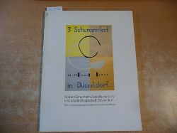 Schumann, Robert  3. Schumannfest 10. 19. Juni 1988 Dsseldorf (Programmbuch) 