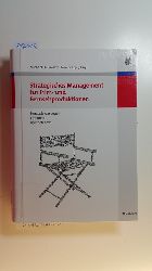 Hlsmann, Michael [Hrsg.] ; Grapp, Jrn [Hrsg.]  Strategisches Management fr Film- und Fernsehproduktionen : Herausforderungen, Optionen, Kompetenzen 