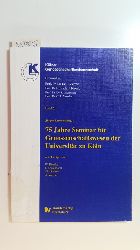 Zerche, Jrgen [Hrsg.]  75 Jahre Seminar fr Genossenschaftswesen der Universitt zu Kln 