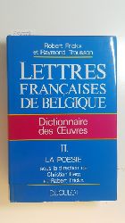 Frickx, Robert ; Trousson, Raymond ; Berg, Christian [Hrsg.]  Lettres franaises de belgique tome II:  La posie 