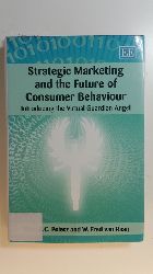 Theo B.C. Poiesz, W. Fred Van Raaij  Strategic Marketing and the Future of Consumer Behaviour. Introducing the Virtual Guardian Angel 