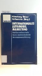 Hnerberg, Reinhard [Hrsg.]  Internationales Automobilmarketing : Wettbewerbsvorteile durch marktorientierte Unternehmensfhrung 