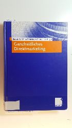 Wirtz, Bernd W., [Hrsg.]  Ganzheitliches Direktmarketing 