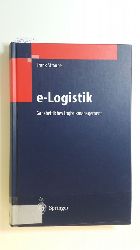 Straube, Frank  e-Logistik : ganzheitliches Logistikmanagement 