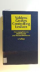 Horvth, Pter [Hrsg.]  Vahlens grosses Controllinglexikon 