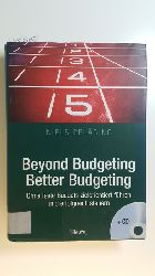 Pflging, Niels  Beyond budgeting, better budgeting : ohne feste Budgets zielorientiert fhren und erfolgreich steuern. Mit CD-ROM. 