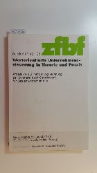 Gnther Gebhardt und Helmut Mansch [Hrsg.]  Wertorientierte Unternehmenssteuerung in Theorie und Praxis. Arbeitskreis 